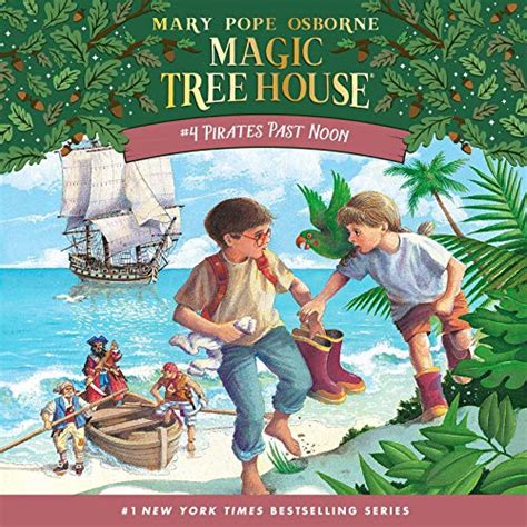 Introducing young readers to history with Magic Tree House Book 4: Pirates Past Noon